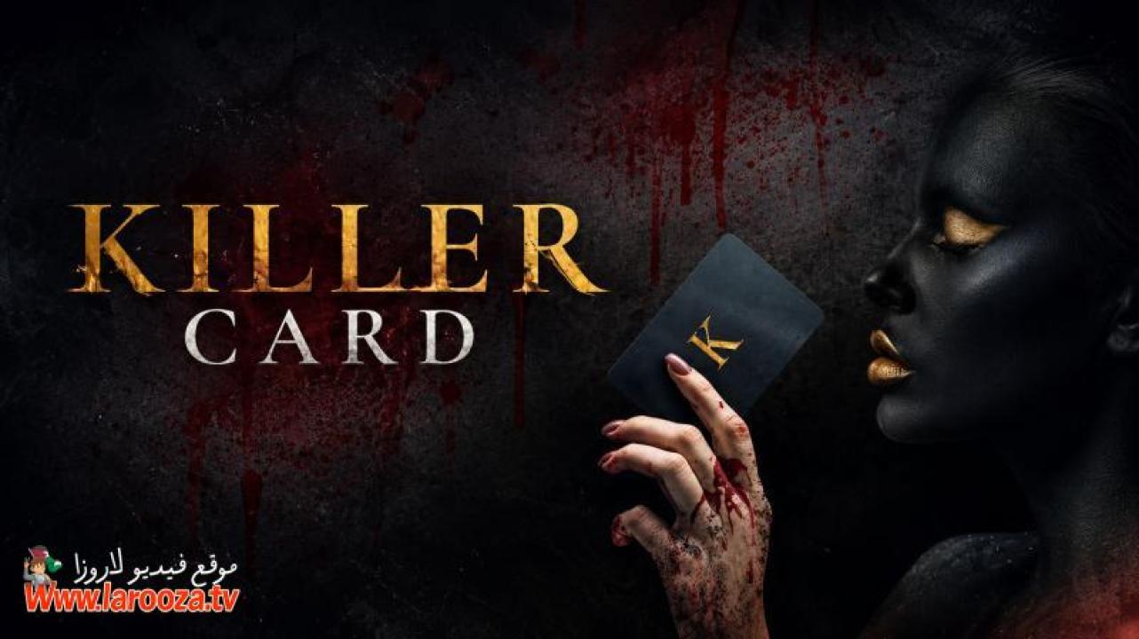 فيلم Killer Card 2026 مترجم HD اون لاين
