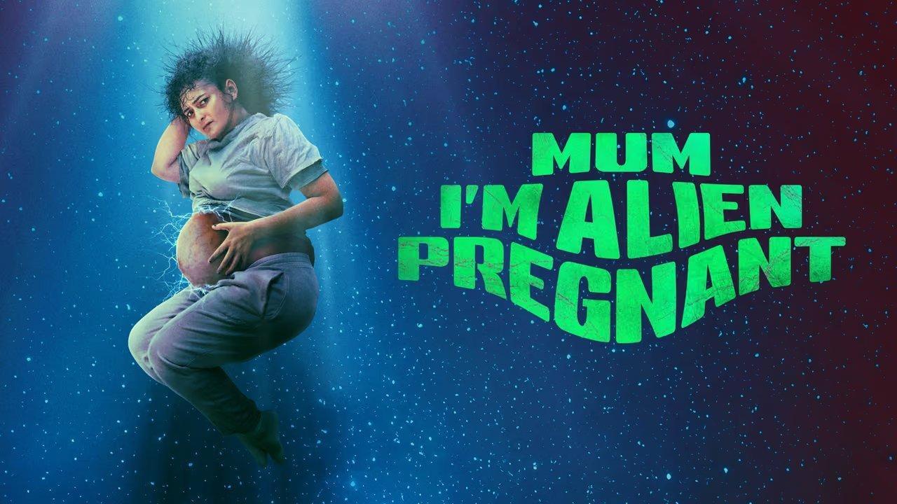 فيلم Mum, I'm Alien Pregnant 2026 مترجم
